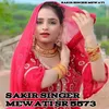 About Sakir Singer Mewati SR 5573 Song